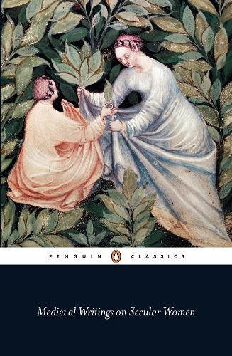 Бумажная книга «Medieval Writings on Secular Women» - фото №1