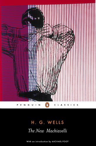 Бумажная книга «The New Machiavelli», автор Герберт Уэллс - фото №1