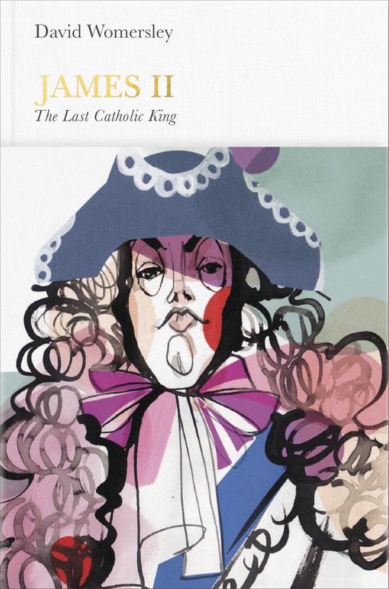 Паперова книга «James II. The Last Catholic King», автор Девід Вомерслі - фото №1