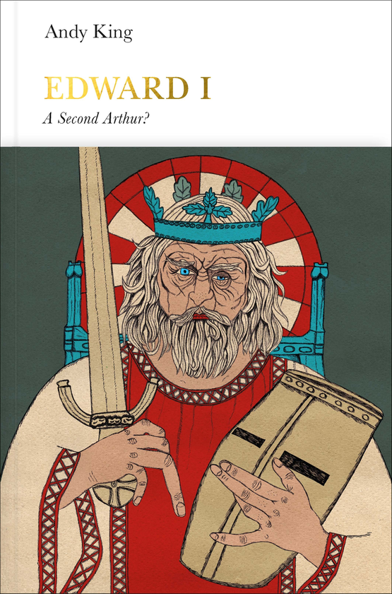 Паперова книга «Edward I. A New King Arthur?», автор Енді Кінг - фото №1