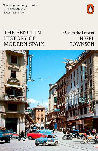 Бумажная книга «The Penguin History of Modern Spain: 1898 to the Present», автор Найджел Таунсон - фото №1