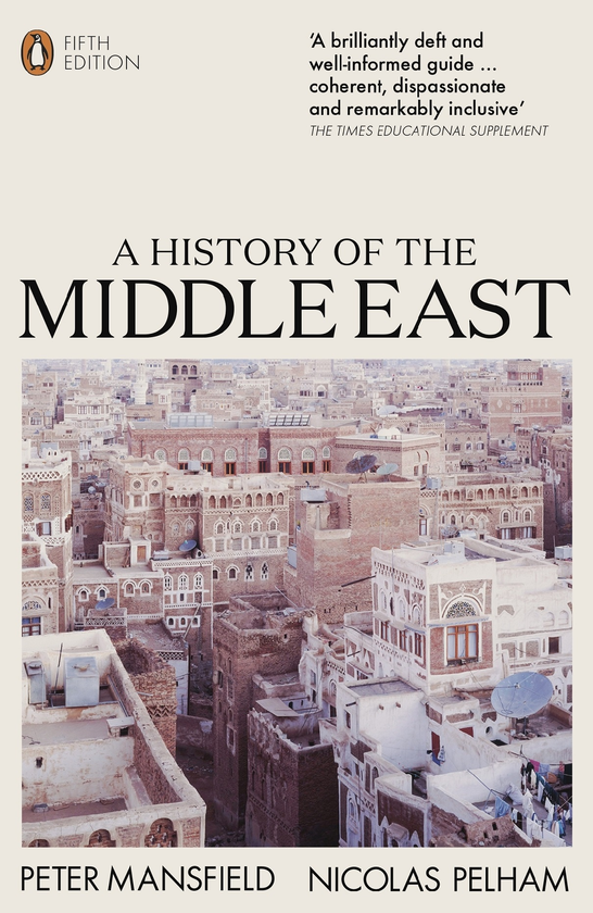Бумажная книга «A History of the Middle East», авторов Питер Мэнсфилд, Николя Пелхэм - фото №1