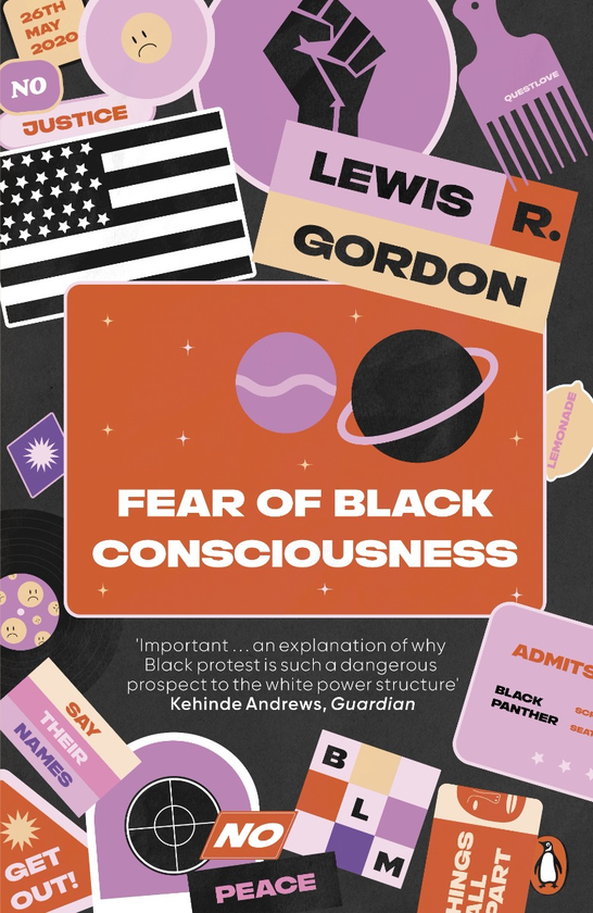 Паперова книга «Fear of Black Consciousness», автор Льюїс Р. Гордон - фото №1