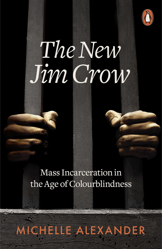 Бумажная книга «The New Jim Crow. Mass Incarceration in the Age of Colourblindness», автор Мишель Александр - фото №1