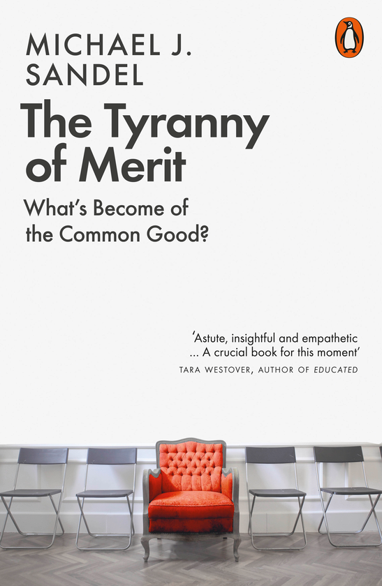 Бумажная книга «The Tyranny of Merit», автор Майкл Дж. Сэндел - фото №1