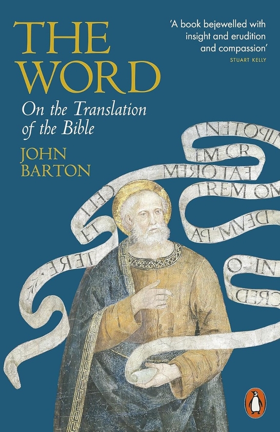 Бумажная книга «The Word: On the Translation of the Bible», автор Джон Бартон - фото №1