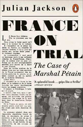 Бумажная книга «France on Trial: The Case of Marshal Pétain», автор Джулиан Джексон - фото №1