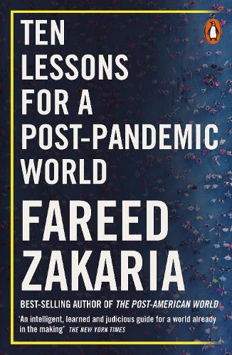 Бумажная книга «Ten Lessons for a Post-Pandemic World», автор Фарид Закария - фото №1