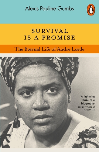 Бумажная книга «Survival is a Promise: The Eternal Life of Audre Lorde», автор Алексис Полин Гамбс - фото №1