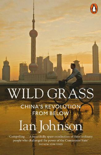 Паперова книга «Wild Grass: China's Revolution from Below», автор Ієн Джонсон - фото №1