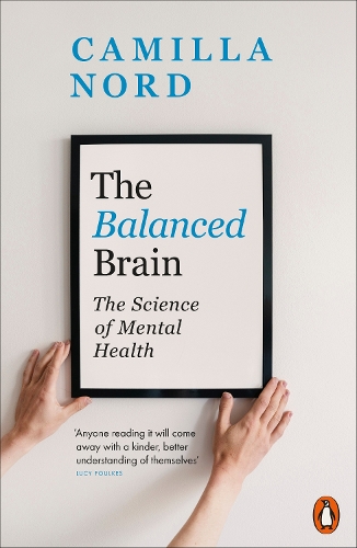 Паперова книга «The Balanced Brain: The Science of Mental Health», автор Камілла Норд - фото №1