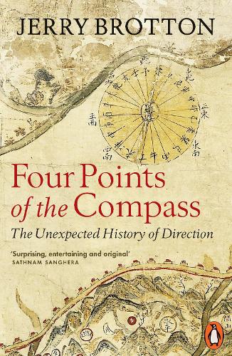 Бумажная книга «Four Points of the Compass: The Unexpected History of Direction», автор Джерри Броттон - фото №1