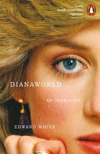 Паперова книга «Dianaworld: An Obsession», автор Едвард Вайт - фото №1