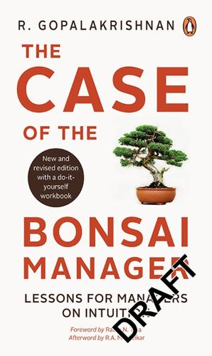 Паперова книга «The Case of the Bonsai Manager: Lessons for Managers on Intuition», автор Р. Гопалакрішнан - фото №1