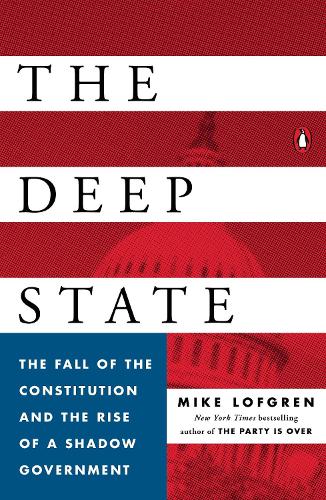 Паперова книга «The Deep State», автор Майк Лофгрен - фото №1