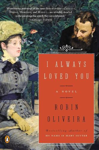 Паперова книга «I Always Loved You: A Novel», автор Робін Олівейра - фото №1