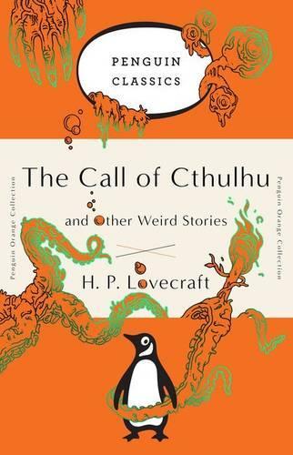 Бумажная книга «The Call of Cthulhu and Other Weird Stories: (Penguin Orange Collection)», автор Говард Лавкрафт - фото №1