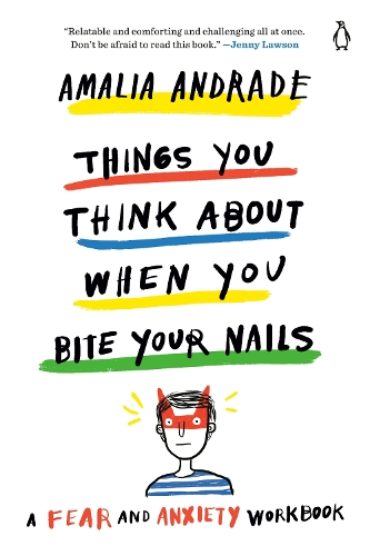 Бумажная книга «Things You Think About When You Bite Your Nails», автор Амалия Андраде - фото №1