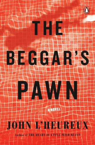 Паперова книга «The Beggar's Pawn: A Novel», автор Джон Л'Еро - фото №1
