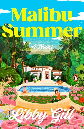 Паперова книга «Malibu Summer: A Novel», автор Ліббі Гілл - фото №1