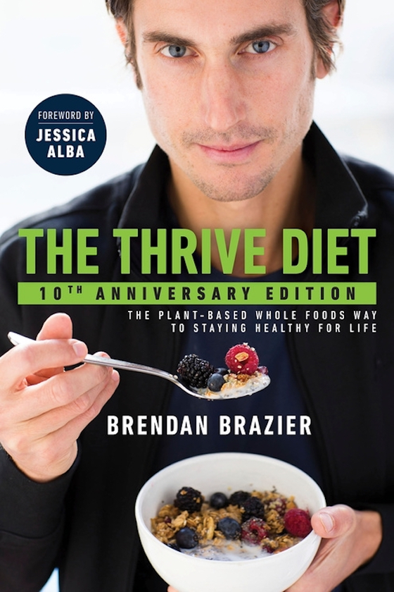Бумажная книга «The Thrive Diet, 10th Anniversary Edition», автор Брендан Брейзер - фото №1