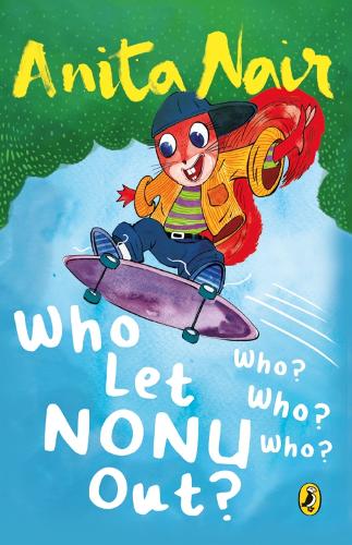 Бумажная книга «Who Let Nonu Out?: Who? Who? Who?», автор Анита Нейр - фото №1