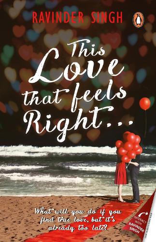 Паперова книга «This Love that Feels So Right...», автор Равіндер Сінгх - фото №1