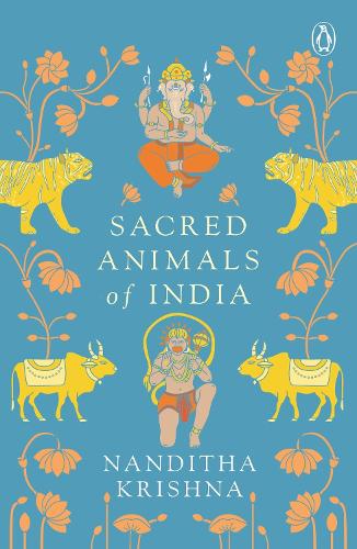 Бумажная книга «Sacred Animals of India», автор Нандита Кришна - фото №1