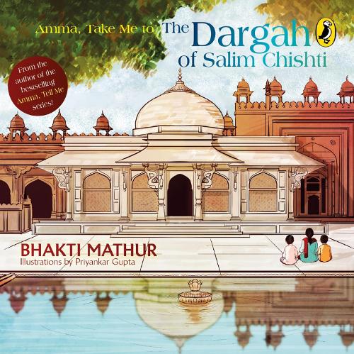 Бумажная книга «Amma, Take Me to the Dargah of Salim Chishti», автор Бхакти Матхур - фото №1