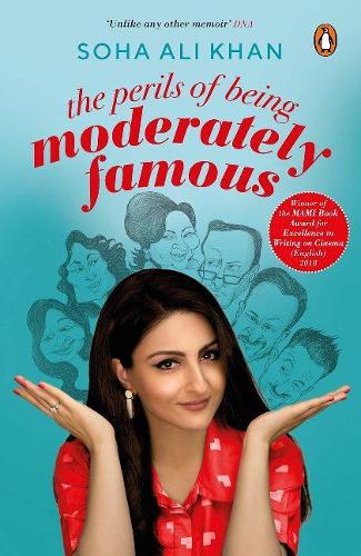 Паперова книга «The Perils of Being Moderately Famous», автор Соха Алі Хан - фото №1