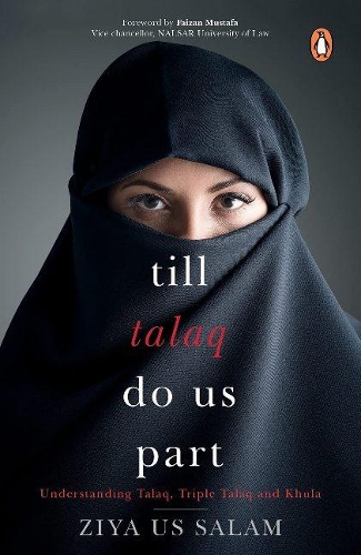 Паперова книга «Till Talaq Do Us Part: : Understanding Talaq, Triple Talaq and Khula», автор Зія ас-Салям - фото №1