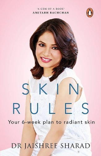 Бумажная книга «Skin Rules: Your 6-week Plan to Radiant Skin», автор Джайшри Шарад - фото №1