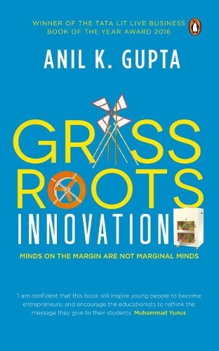 Паперова книга «Grassroots Innovation», автор Аніл К. Гупта - фото №1