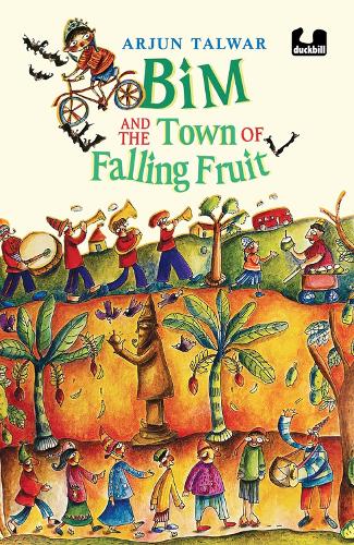 Бумажная книга «Bim and the Town of Falling Fruit», автор Арджун Талвар - фото №1