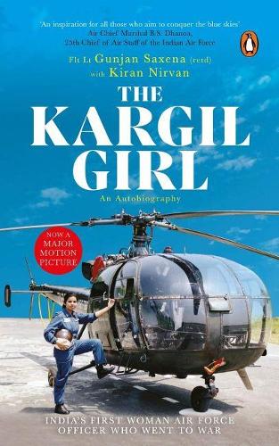 Паперова книга «The Kargil Girl: An autobiography», автор Гунджан Саксена - фото №1