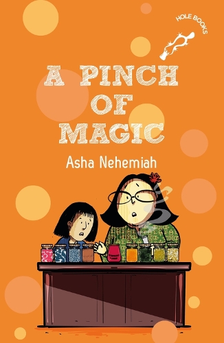 Бумажная книга «A Pinch of Magic», автор Аша Нехемия - фото №1