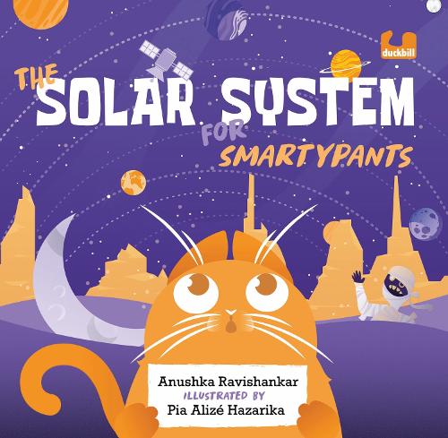 Бумажная книга «The Solar System for Smartypants», автор Анушка Равишанкар - фото №1