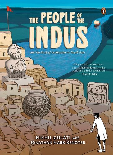 Паперова книга «The People of the Indus», авторів Джонатан Марк Кенойер, Нікхіл Гулаті - фото №1