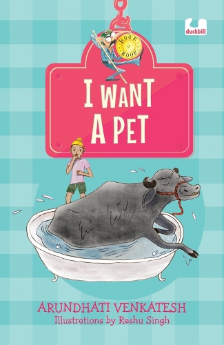 Паперова книга «I Want a Pet: (Hook Book)», автор Арундаті Венкатеш - фото №1