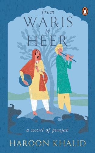 Бумажная книга «From Waris to Heer: A Novel of Punjab», автор Харун Халид - фото №1