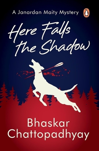 Бумажная книга «Here Falls the Shadow: A Janardan Maity Mystery», автор Бхаскар Чаттопадхьяй - фото №1
