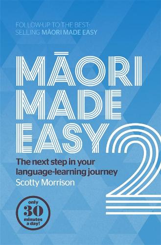 Паперова книга «Maori Made Easy 2», автор Скотті Моррісон - фото №1