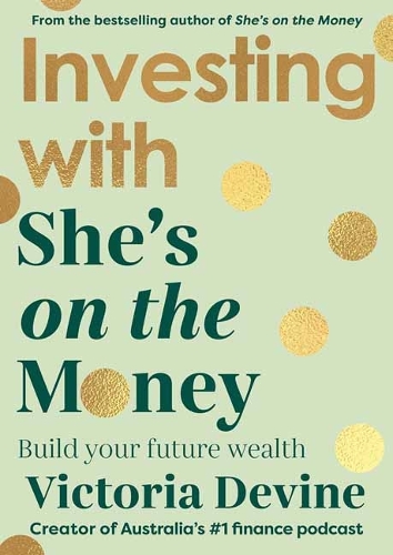 Паперова книга «Investing with She’s on the Money», автор Вікторія Девайн - фото №1