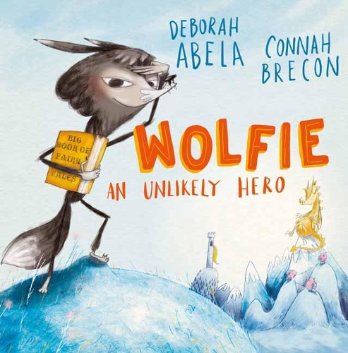 Паперова книга «Wolfie: An Unlikely Hero», автор Дебора Абела - фото №1