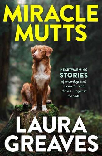 Паперова книга «Miracle Mutts», автор Лора Грівз - фото №1