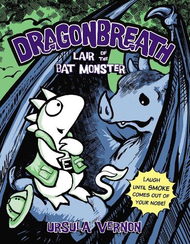 Бумажная книга «Lair of the Bat Monster: Dragonbreath Book 4», автор Урсула Вернон - фото №1