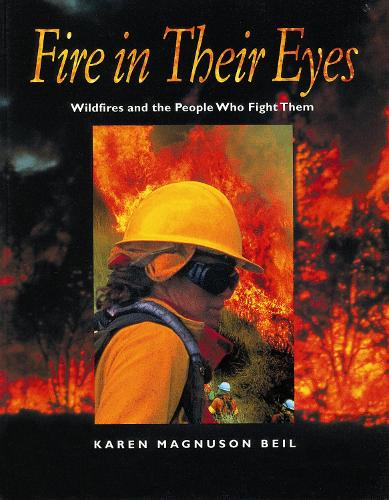 Паперова книга «Fire in Their Eyes», автор Карен Магнусон Бейл - фото №1
