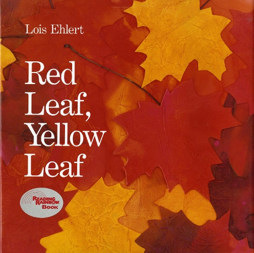 Паперова книга «Red Leaf, Yellow Leaf», автор Лоїс Елерт - фото №1