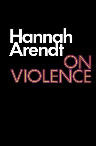 Бумажная книга «On Violence», автор Ханна Арендт - фото №1