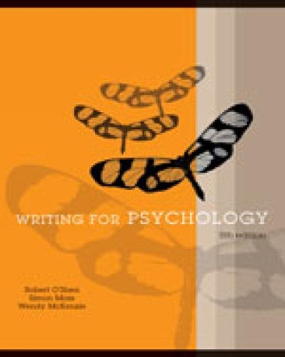 Паперова книга «Writing for Psychology», авторів Роберт О'Ші, Саймон Мосс, Венді МакКензі - фото №1